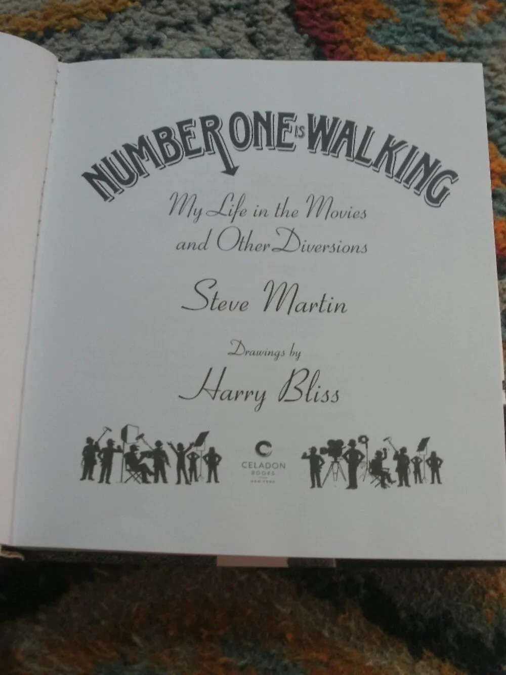 1st Edition Hardcover Book Number One Is Walking Steve Martin Harry Bliss 2022